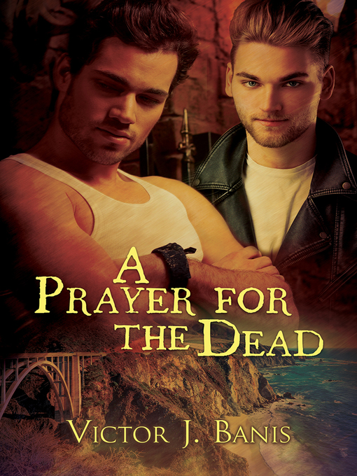 Title details for A Prayer for the Dead by Victor J. Banis - Available